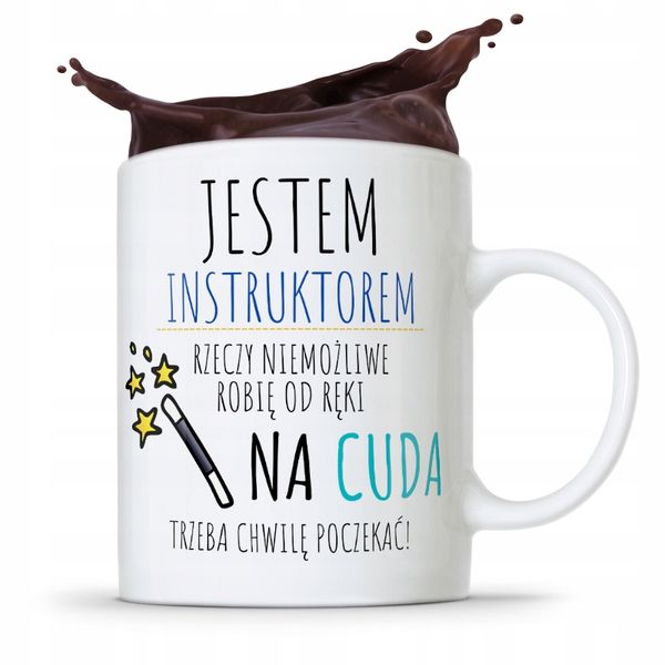 Dla Instruktora Kubek Prezent Jestem Instruktorem Z Nadrukiem Ze Zdjęciem zdjęcie 1