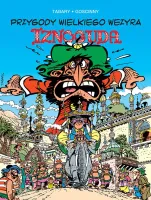 Iznogud. Przygody wielkiego wezyra Iznoguda. Tom 7