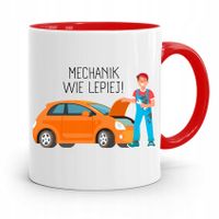 Kubek Czerwony Dla Mechanika Mechanik Wie Lepiej! Z Nadrukiem Ze Zdjęciem