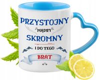 Dla Brata Kubek Błękitny Z Uszkiem W Kształcie Serca Na Prezent Z Nadrukiem