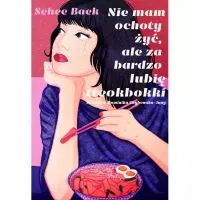 Nie mam ochoty żyć, ale za bardzo lubię tteokbokki