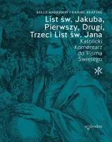List św. Jakuba, Pierwszy, Drugi, Trzeci List św. Jana