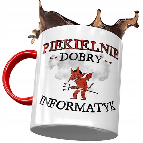 Kubek Czerwony Dla Informatyka Piekielnie Dobry Z Nadrukiem Ze Zdjęciem na Arena.pl