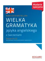 Wielka gramatyka języka angielskiego z ćwiczeniami. Poziom A1-C2