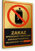 Tabliczka znak informacyjny 20x15 Złota ZAKAZ SPRZEDAŻY ENERGETYKÓW Dibond
