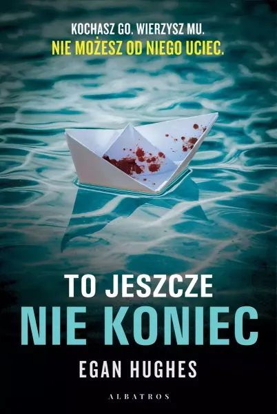 To jeszcze nie koniec zdjęcie 1