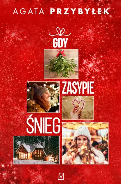 Gdy zasypie śnieg zdjęcie 1