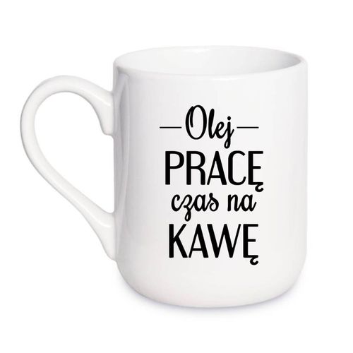 KUBEK "OLEJ PRACĘ CZAS NA KAWĘ" Wzór - Elegant Coffee 330 ml na Arena.pl