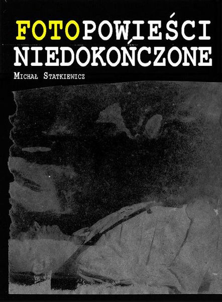 (pdf) Fotopowieści niedokończone zdjęcie 1