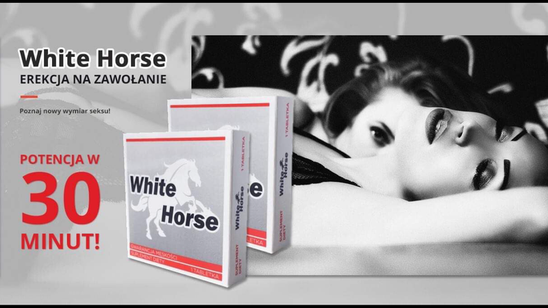 3x WHITE HORSE TABLETKI POTENCJA MOCNA EREKCJA DO 24H na Arena.pl