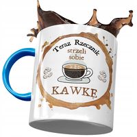 Kubek Błękitny Dla Rzecznika Strzeli Sobie Kawkę Z Nadrukiem Ze Zdjęciem