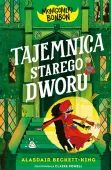 Montgomery Bonbon. Tajemnica Starego Dworu