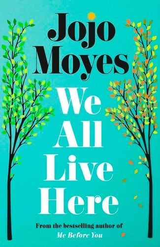 We All Live Here - Jojo Moyes na Arena.pl