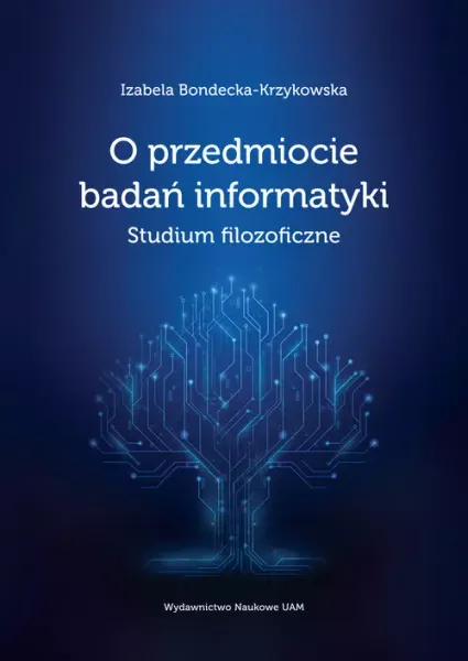 O przedmiocie badań informatyki Studium filozoficzne zdjęcie 1