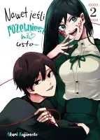 Komedia romantyczna shounen manga Nawet jeśli rozetniesz mi usta... Tom 2