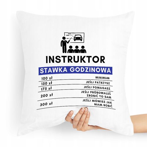 Poduszka Dla Instruktora Stawka Godzinowa Z Nadrukiem Ze Zdjęciem na Arena.pl