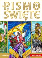 Pismo Święte w komiksie - Paweł Kołodziejski