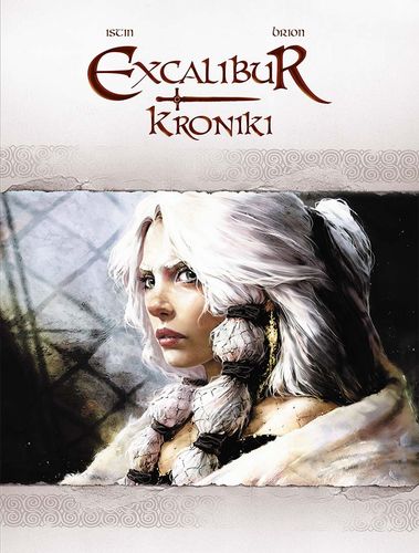 Excalibur Kroniki - Jean-Luc Istin na Arena.pl