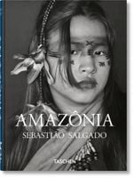 Sebastiao Salgado. Amazônia. 45th Ed.