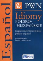 Idiomy polsko-hiszpańskie Dorota Leniec-Lincow, Jesús Pulido Ruiz