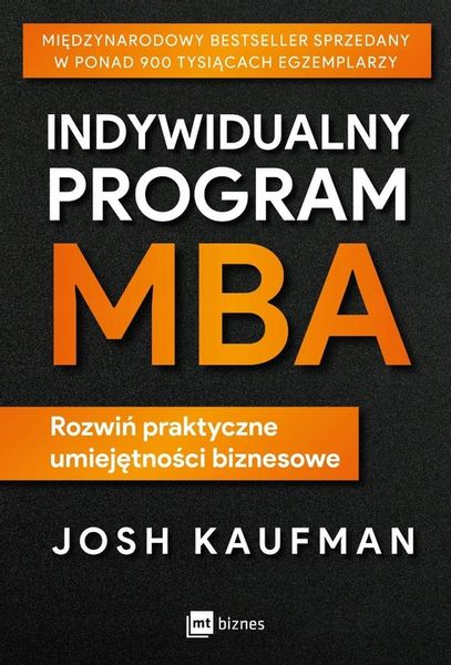 Indywidualny program MBA, Josh Kaufman zdjęcie 1