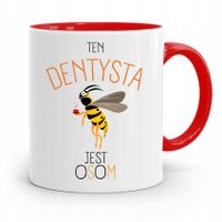 Kubek Czerwony Prezent Dentysty Ten Dentysta Osom Z Nadrukiem Ze Zdjęciem