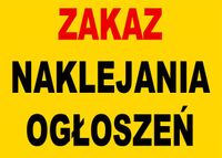 ZI-30 ZNAK TABLICA - zakaz naklejania ogłoszeń