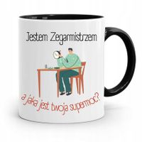 Kubek Czarny Dla Zegarmistrza Jestem Zegarmistrzem Z Nadrukiem Ze Zdjęciem