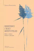 Brentano i jego Arystoteles. Szkic o relacji Bóstwo-człowiek