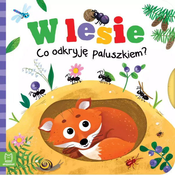 W lesie. Co odkryję paluszkiem? zdjęcie 1
