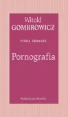 Pornografia. Pisma zebrane