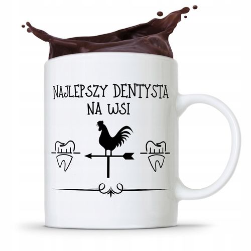 Kubek Prezent Dla Dentysty Najlepszy Na Wsi Z Nadrukiem Ze Zdjęciem na Arena.pl