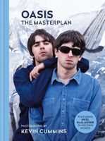 Oasis The Masterplan: Photographs by Kevin Cummins, featuring Noel Gallagh…