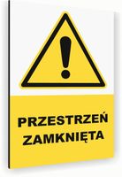 Tabliczka znak informacyjny 40x30 Biała PRZESTRZEŃ ZAMKNIĘTA Nierdzewna