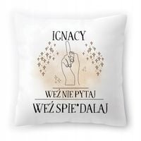 Poduszka Dla Ignacego Na Urodziny Ze Zdjęciem Na Prezent Biała 40X40 Cm