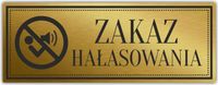 Tabliczka Złota Srebrna na drzwi ZAKAZ HAŁASOWANIA