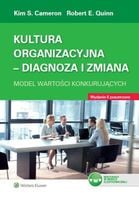 Kultura organizacyjna Diagnoza i zmiana Cameron