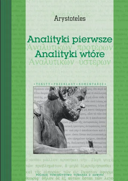 Arystoteles. Analityki pierwsze. Analityki wtóre zdjęcie 1