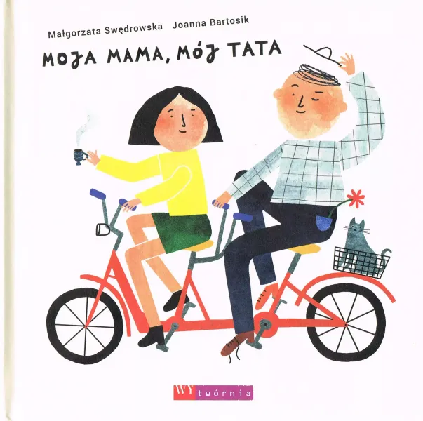 Moja mama, mój tata zdjęcie 1