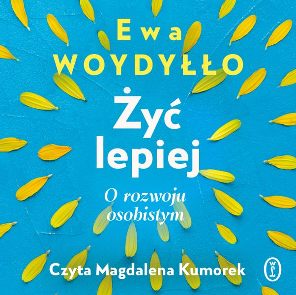 (mp3) Żyć lepiej. O rozwoju osobistym zdjęcie 1