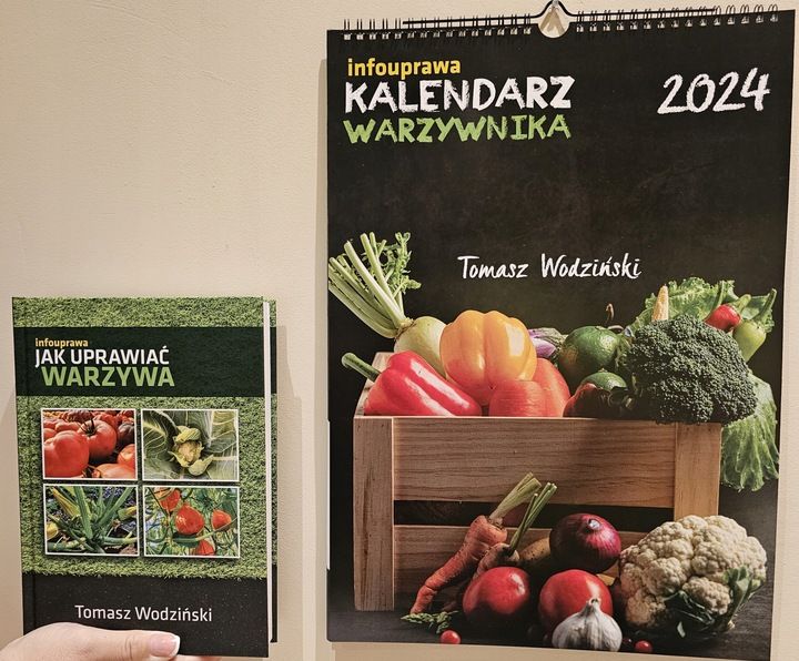 Książka infouprawa JAK UPRAWIAĆ WARZYWA + Kalendarz Warzywnika 2024 zdjęcie 1