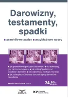 Darowizny testamenty spadki Prawo na co dzień 2/2025