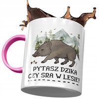 Kubek Różowy Śmieszny Pytasz Dzika Czy Sra? Z Nadrukiem Ze Zdjęciem