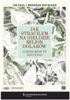 Jak Straciłem Na Giełdzie Milion Dolarów I Czego Mnie To Nauczyło