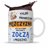 Kubek Śmieszny Zabawny Tylko Prawdziwy Mężczyzna Z Nadrukiem Ze Zdjęciem