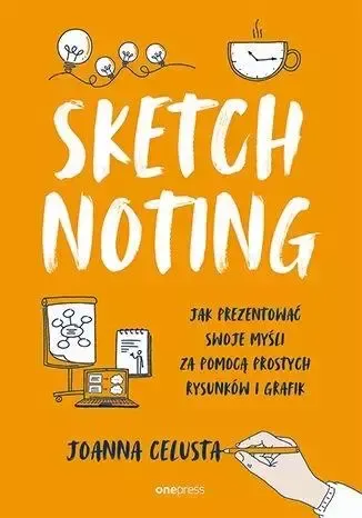 Sketchnoting. Jak prezentować swoje myśli.. zdjęcie 1