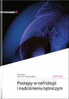 Postępy w nefrologii i nadciśnieniu tętniczym T.23 - A. Więcek