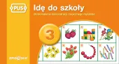 Idę do szkoły. Część 3. Doskonalenie koncentracji i logicznego myślenia