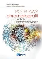 Podstawy chromatografii. Zygfryd Witkiewicz.