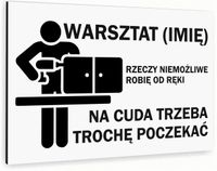 Tabliczka informacyjna znak nadruk uv 30x20 WARSZTAT + TWOJE IMIĘ napis